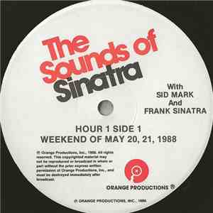 Sid Mark And Frank Sinatra - The Sounds Of Sinatra - Weekend Of May 20, 21, 1988