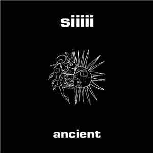 Siiiii - Ancient