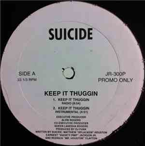 Suicide  - Keep It Thuggin