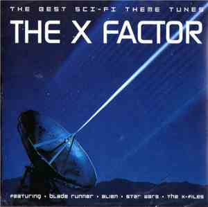 The UneXpected  - The X Factor - The Best Sci-Fi Theme Tunes