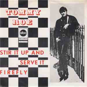 Tommy Roe - Stir It Up And Serve It