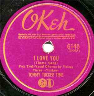Tommy Tucker Time - I Love You / Lazy River