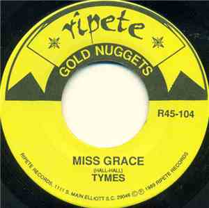 Tymes / Clarence Carter - Miss Grace / Slip Away