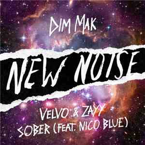 Velvo & Zayy Feat. Nico Blue - Sober