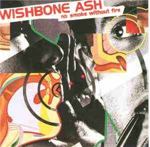 Wishbone Ash - No Smoke Without Fire