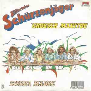 Zillertaler Schürzenjäger - Grosser Manitou