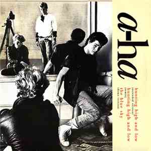 a-ha - Hunting High And Low