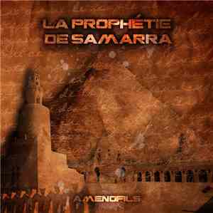 Amenofils - La Prophétie De Samarra