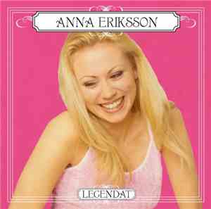 Anna Eriksson - Legendat