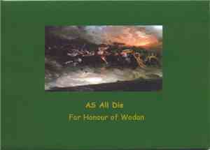 As All Die - For Honour Of Wodan