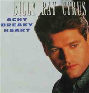 Billy Ray Cyrus - Achy Breaky Heart