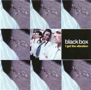 Black Box - I Got The Vibration