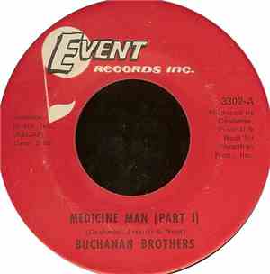Buchanan Brothers  - Medicine Man