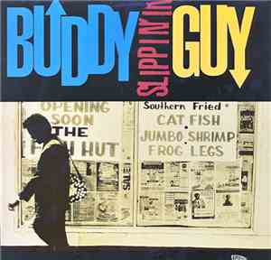 Buddy Guy - Slippin' In