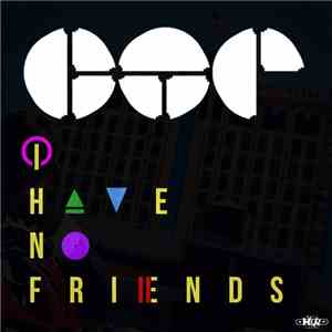 Cap  - I Have No Friends