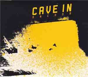 Cave In - Anchor
