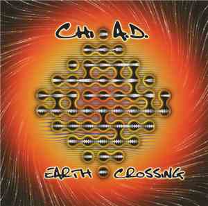 Chi-A.D. - Earth Crossing