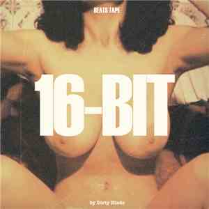 Dirty Blade Beats - 16-Bit