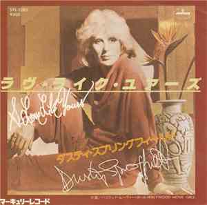 Dusty Springfield - A Love Like Yours (Don't Come Knocking Every Day)
