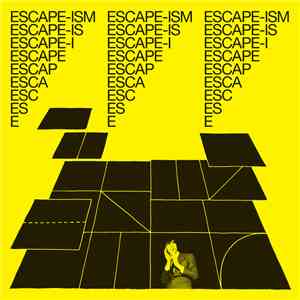Escape-Ism - Introduction To Escape-Ism