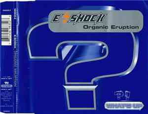 E-Shock - Organic Eruption