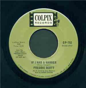 Freddie Scott  - On Broadway / If I Had A Hammer