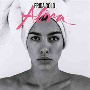 Frida Gold - Alina