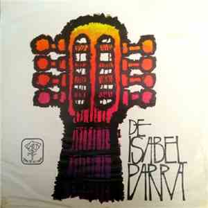 Isabel Parra - Lo Mejor De Isabel Parra