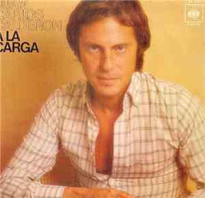 Juan Carlos Calderón - A La Carga