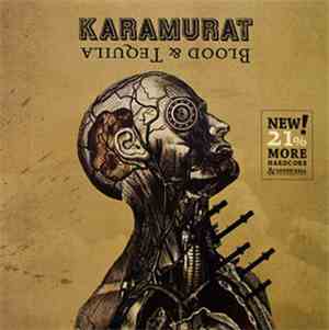 Karamurat - Blood & Tequila