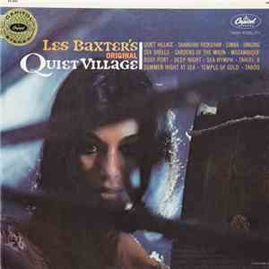 Les Baxter - Original Quiet Village
