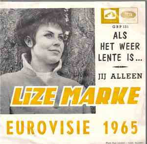 Lize Marke - Als Het Weer Lente Is / Jij Alleen