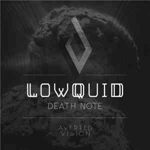 Lowquid - Death Note EP