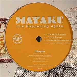 Mayaku - It's Happening Again