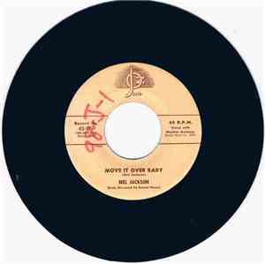 Mel Jackson  - Move It Over Baby