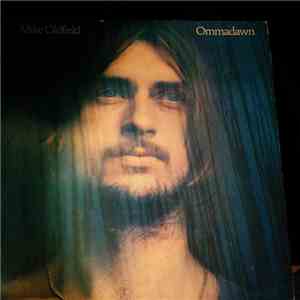 Mike Oldfield - Ommadawn
