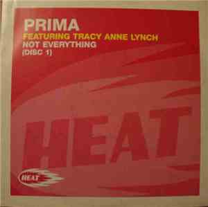 Prima Featuring Tracy Anne Lynch - Not Everything (Disc 1)