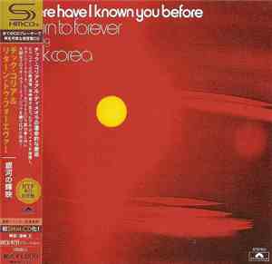 Return To Forever Featuring Chick Corea -  Where Have I Known You Before