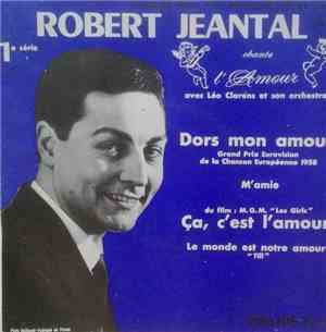 Robert Jeantal - Robert Jeantal Chante L'amour