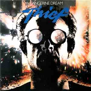 Tangerine Dream - Thief