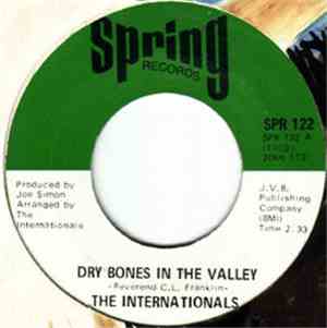 The Internationals  - Dry Bones In The Valley / He's Coming Back