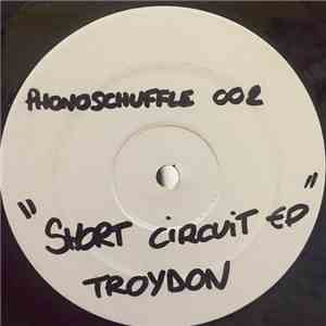 Troydon - Short Circuit EP
