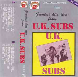 U.K. Subs - Greatest Hits Live From U.K. Subs Part 1
