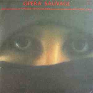 Vangelis Papathanassiou - Opera Sauvage