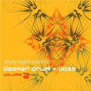 Various - Deeper Drum + Bass Volume 2