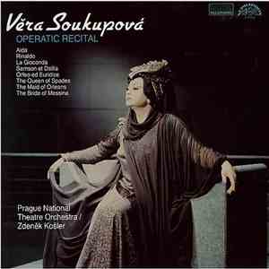 Věra Soukupová - Operatic recital