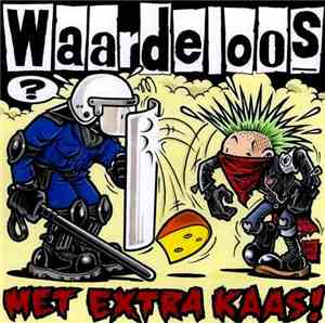 Waardeloos - Met Extra Kaas!