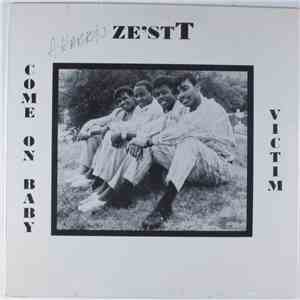 Ze'stT - Come On Baby / Victim