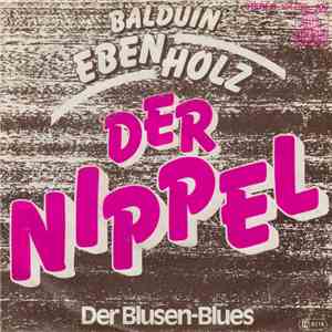 Balduin Ebenholz - Der Nippel