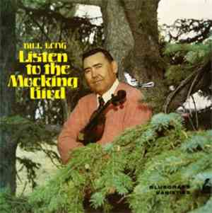 Bill Long  - Listen To The Mocking Bird